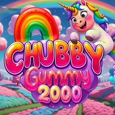 Chubby Gummy 2000